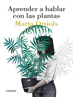 Aprender a hablar con las plantas - ebook